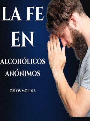 cover image of La Fe En Alcoholicos Anonimos